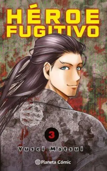 Héroe Fugitivo Nº 03
