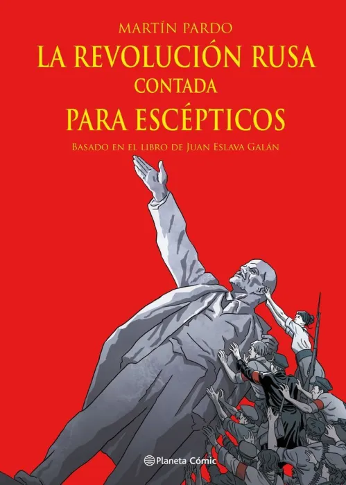 La Revolución Rusa Contada para Escépticos