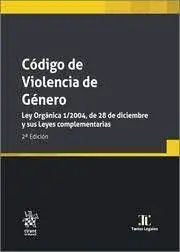 Codigo de Violencia de Genero. Ley Organica 1/2004, de 28 de