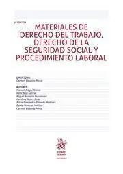 Materiales de Derecho del Trabajo, Derecho de la Seguridad Social y Procedimiento Laboral