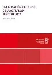 Fiscalización y Control de la Actividad Penitenciaria