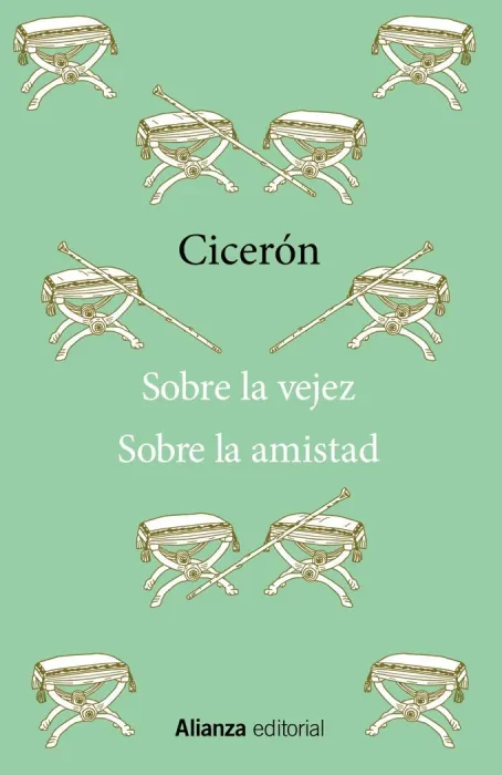 Sobre la Vejez / Sobre la Amistad