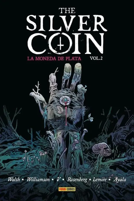 The Silver Coin. La Moneda de Plata T. 2