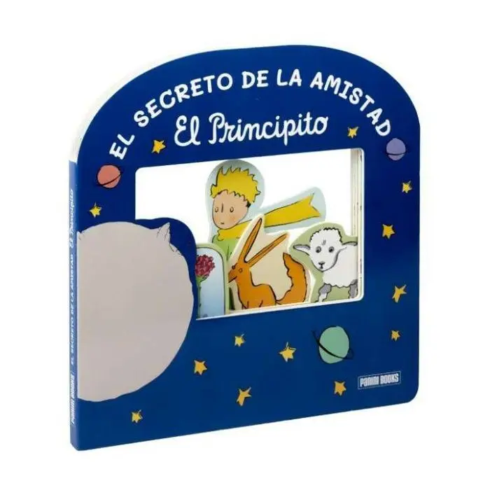 El Secreto de la Amistad. El Principito
