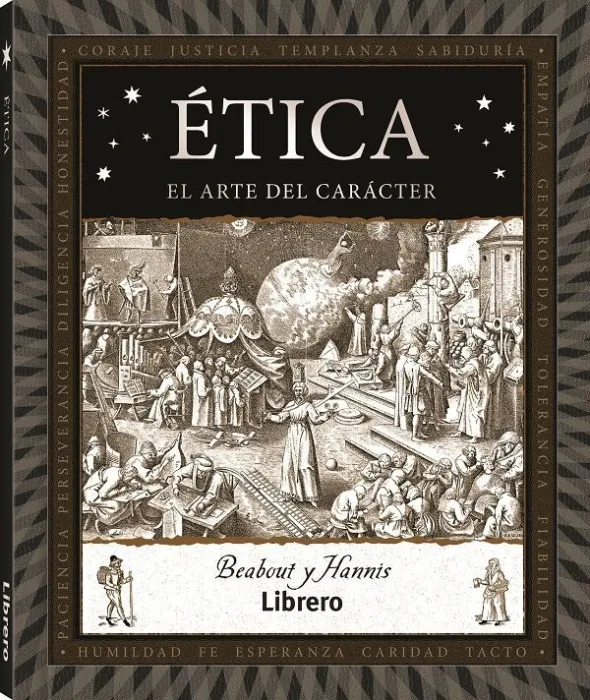 Ética. El Arte del Caracter