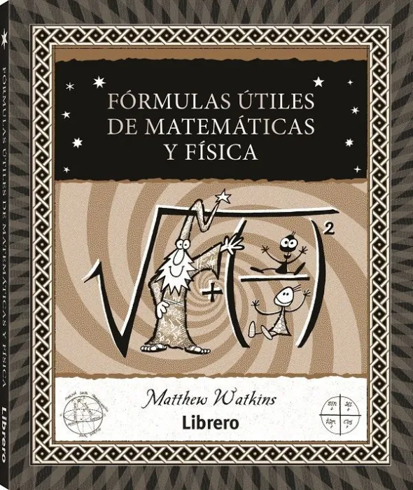 Formulas Útiles de Matemáticas y Física