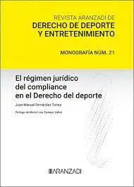 El Régimen Jurídico Compliance en el Derecho del Deporte