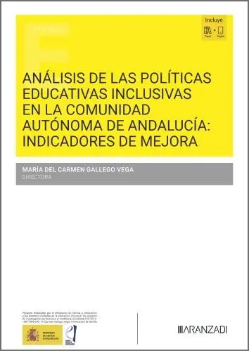 Analisis de las Políticas Educativas Inclusivas en la Comunidad Autonoma de Andalucía