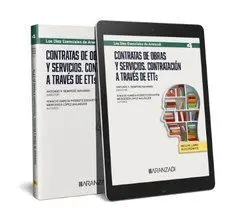 Contratas de Obras y Servicios. Contratación a Través de Ett (Papel + E-Book)