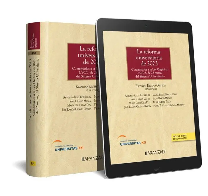 La Reforma Universitaria de 2023. Comentarios a la Ley Orgánica 2/2023, de 22 de Marzo, del Sistema Universitario (E-Book)