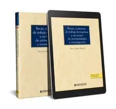 Becas, Contratos de Trabajo Formativos y en Sector de Universidad