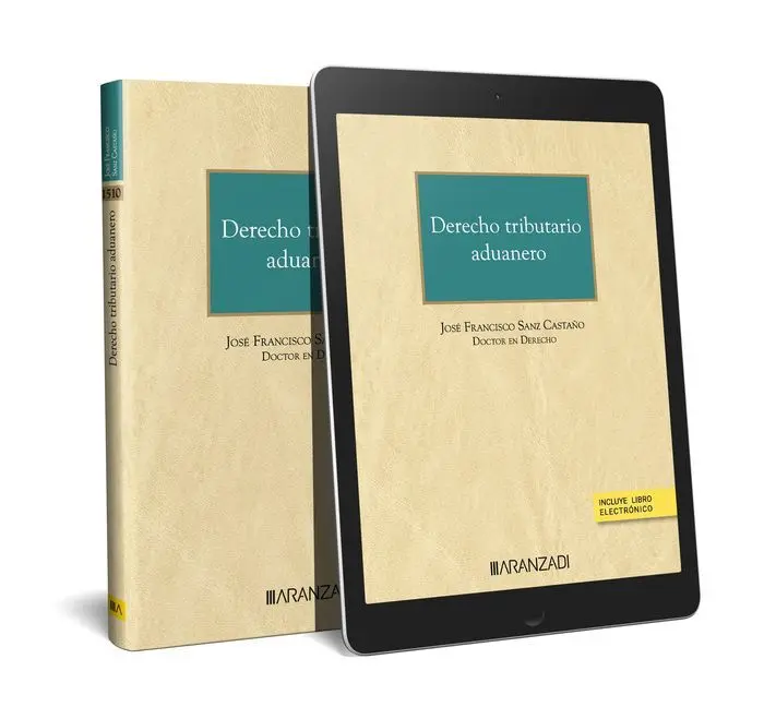 Derecho Tributario Aduanero (Papel + E-Book)