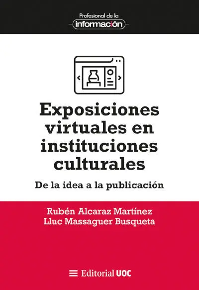 Exposiciones Virtuales en Instituciones Culturales. De la Id