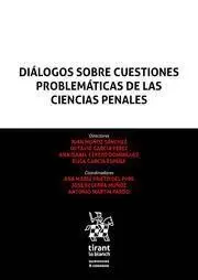 Diálogo Sobre Cuestiones Problemáticas de las Ciencias Penales