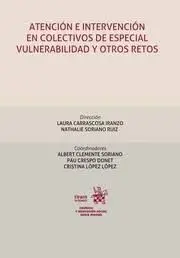 Atención e Intervención en Colectivos de Especial Vulnerabilidad y Otros Retos