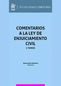 Comentarios a la Ley de Enjuiciamiento Civil (3 Tomos)