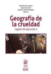 Geografia de la Crueldad. Lugares de Ejecucion 2