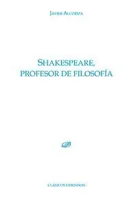 Shakespeare, Profesor de Filosofia