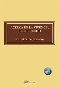 Acerca de la Vivencia del Derecho