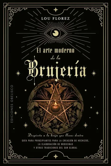 El Arte Moderno de la Brujería
