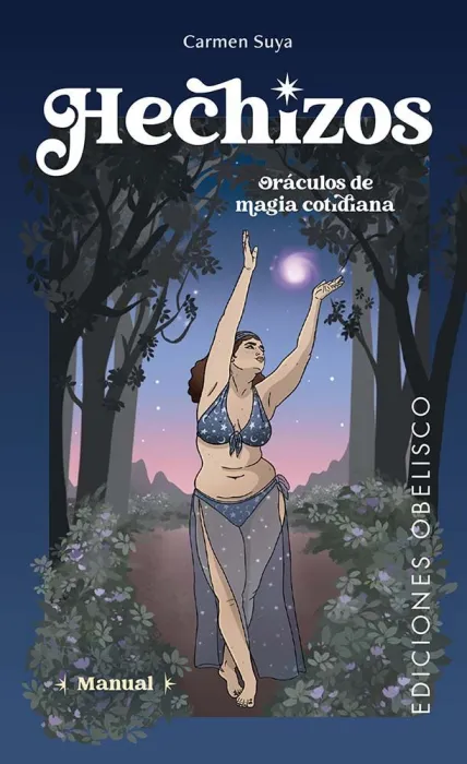 Hechizos. Oráculos de Magia Cotidiana + Cartas