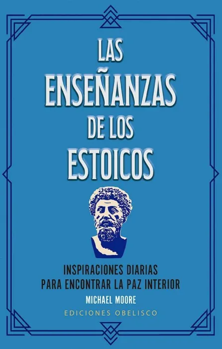 Las Enseñanzas de los Estoicos