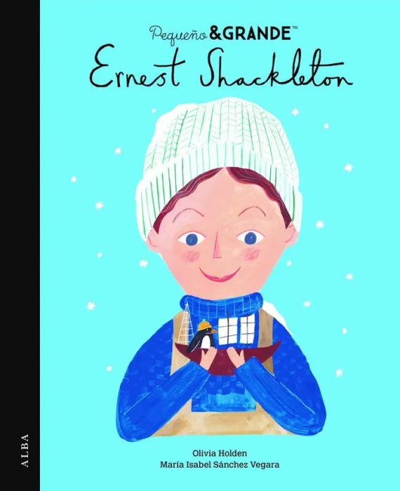 Ernest Shackleton. Pequeño&Grande