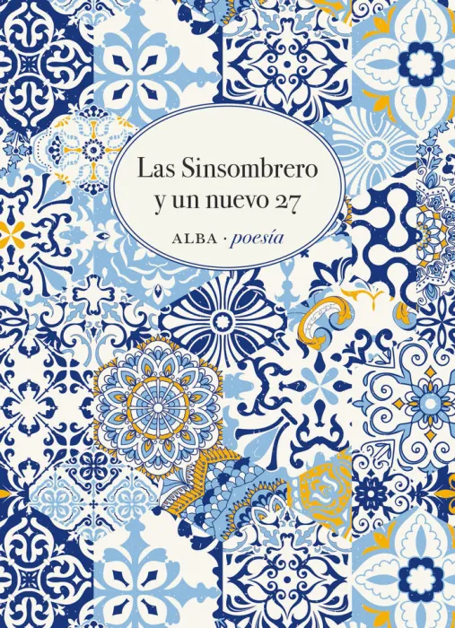 Las Sinsombrero y un Nuevo 27
