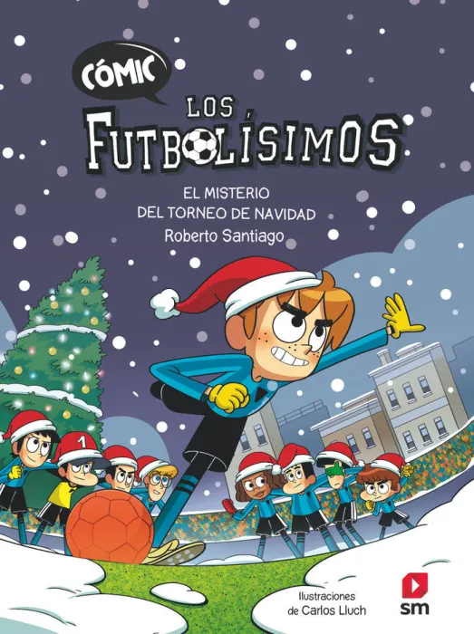Los Futbolísimos 2 el Misterio del Torneo de Navidad