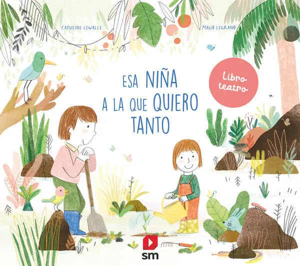 Esa Niña a la que Quiero Tanto. Libro Teatro