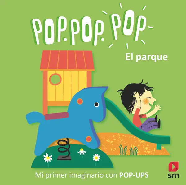 El Parque. Pop Pop Pop