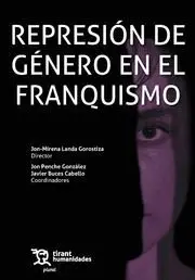 Represion de Género en el Franquismo