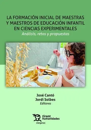 La Formación Inicial de Maestras y Maestros de Educación Infantil en Ciencias Experimentales