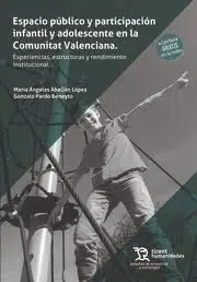 Espacio Publico y Participacion Infantil y Adolescente en la Comunidad Valenciana
