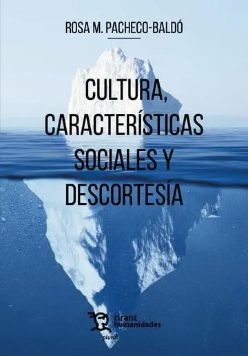 Cultura, Características Sociales y Descortesía