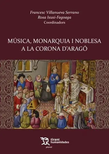 Música, Monarquia y Noblesa a la Corona D'aragó