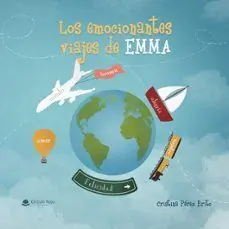 Los Emocionantes Viajes de Emma