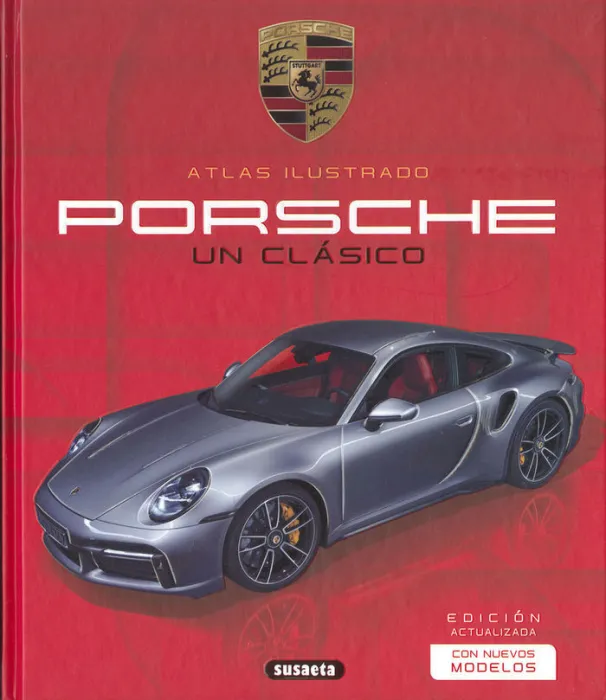 Porsche. Un Clasico