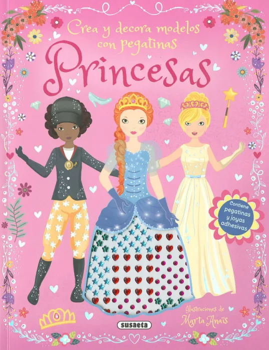 Princesas. Crea y Decora Modelos con Pegatinas