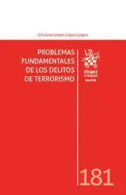 Problemas Fundamentales de los Delitos de Terrorismo