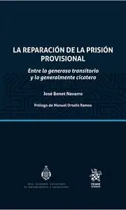 La Reparacion de la Prision Provisional