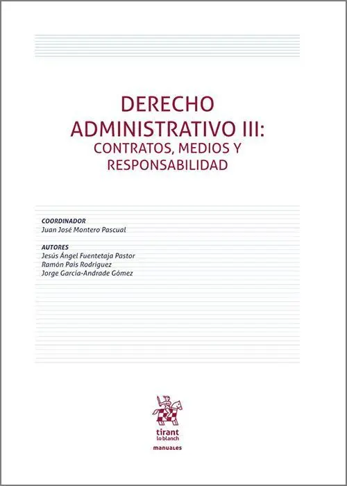 Derecho Administrativo Iii Contratos Medios y Responsabilid