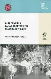 Guia Sencilla para Exportar con Seguridad y Éxito