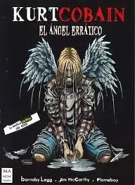 Kurt Cobain. El Angel Errático