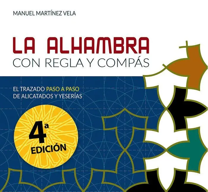 La Alhambra con Regla y Compás.