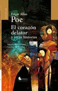 El Corazon Delator y Otras Historias