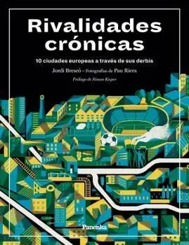 Rivalidades Cronicas