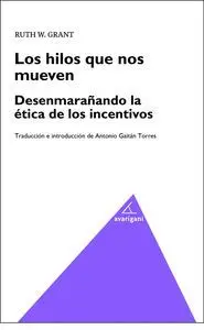 Los Hilos que nos Mueven
