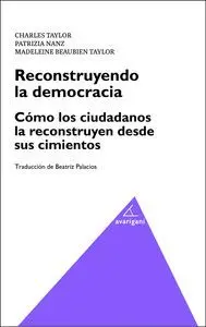 Reconstruyendo la Democracia