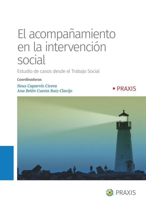 El Acompañamiento en la Intervención Social